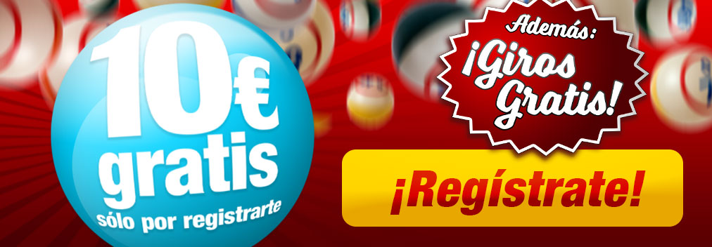 10 Euros Gratis más 25 giros gratis por registrarte